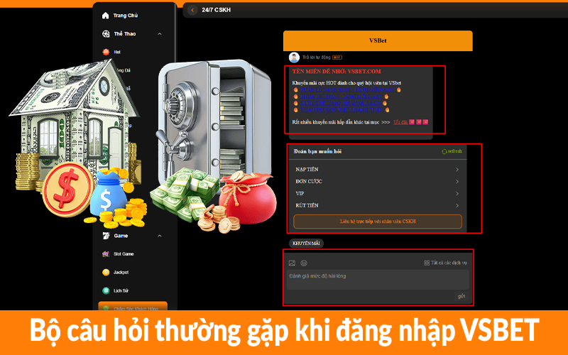 Bộ câu hỏi thường gặp khi đăng nhập VSBET